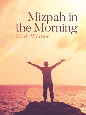 cover image of Mizpah in the Morning